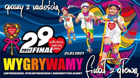 Napis: 29 finał. Wygrywamy. Gramy z głową. W tle troje dzieci na hulajnogach.