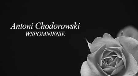 Grafika z ciemnym tłem i kwiatem róży. Napis Andrzej Chodorowski - wspomnienie.