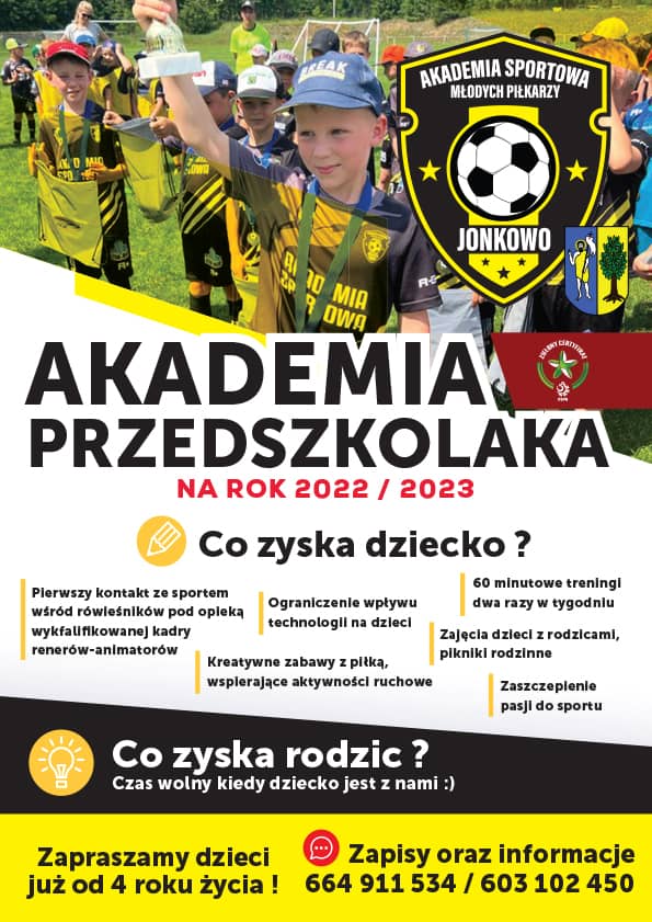 Plakat akademii przedszkolaka. Plakat zawiera zdjęcie drużyny dziecięcej. Treść plakatu poniżej.