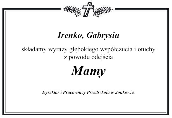 Ramka z kondolencjami o treści jak na wstępie artykułu.