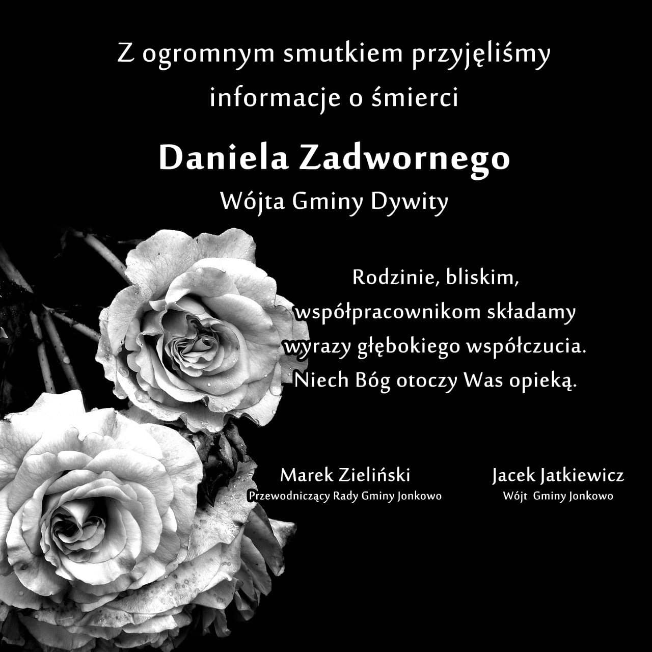 Obrazek zawierający kondolencje dla Daniela Zadwornego, Wójta Gminy Dywity